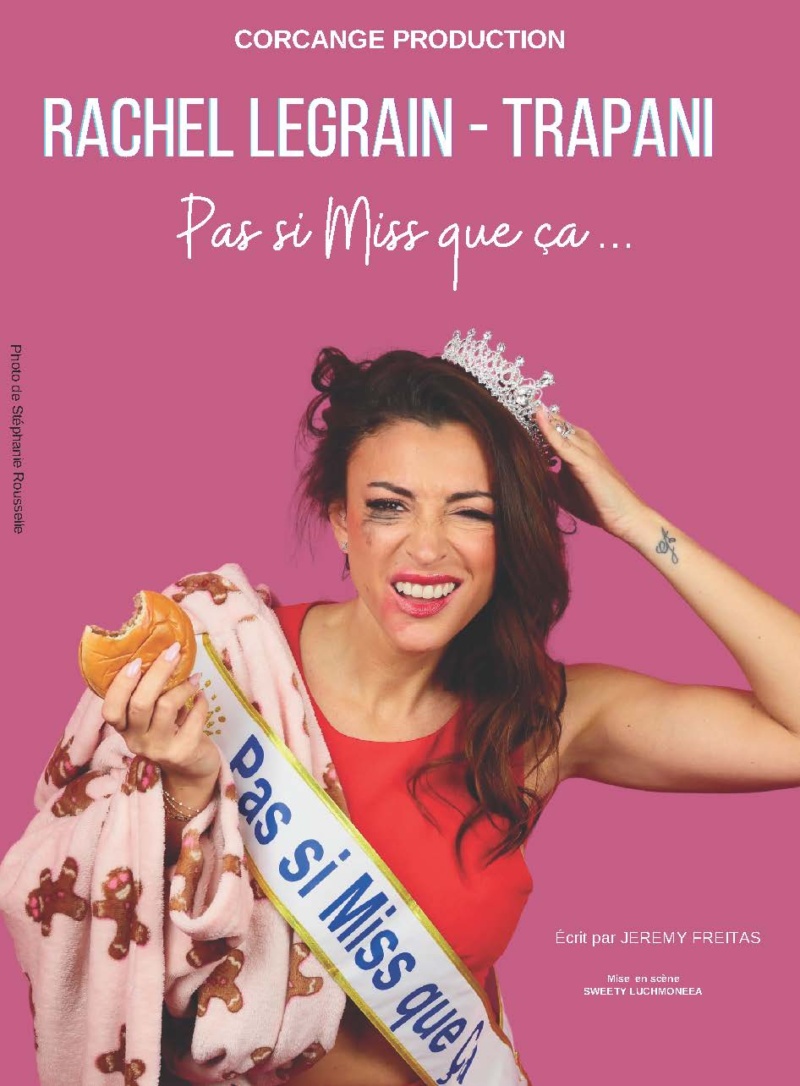 RACHEL LEGRAIN-TRAPANI - "PAS SI MISS QUE CA" au KFT